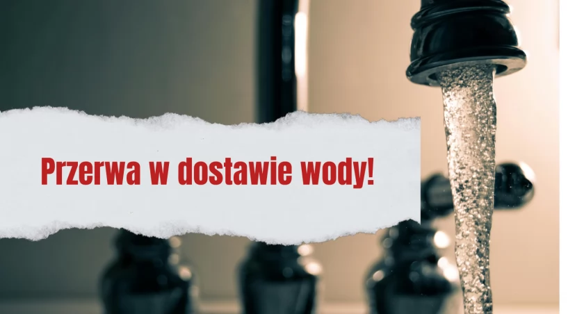 Przerwa w dostawie wody