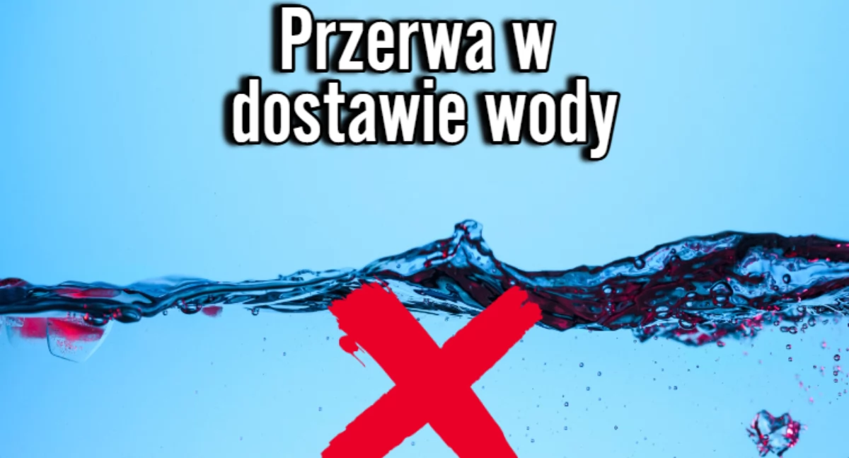 Przerwa w dostawie wody