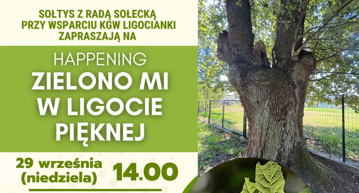 Happening ekologiczny i gra terenowa - Zielono mi w Ligocie Pięknej