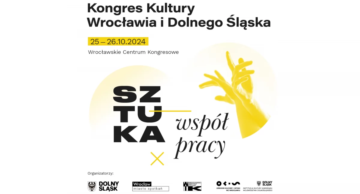 Kongres Kultury Wrocławia i Dolnego Śląska – już niebawem rusza najważniejsze wydarzenie kulturalne roku!