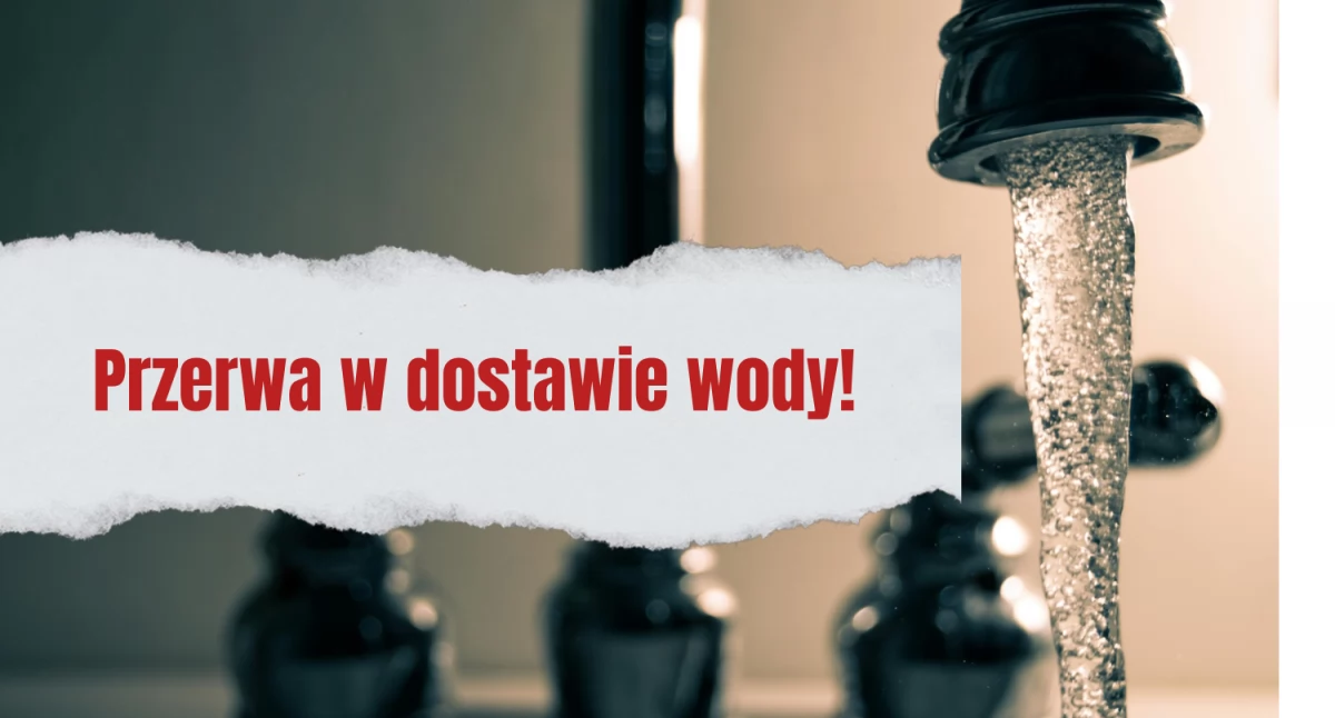 Nie będzie wody 31 października. Utrudnienia potrwają do 17:00