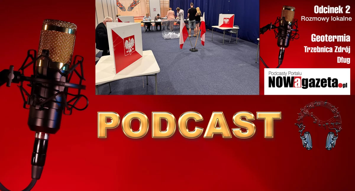 Rozmowy lokalne. Redakcyjny podcast powyborczy