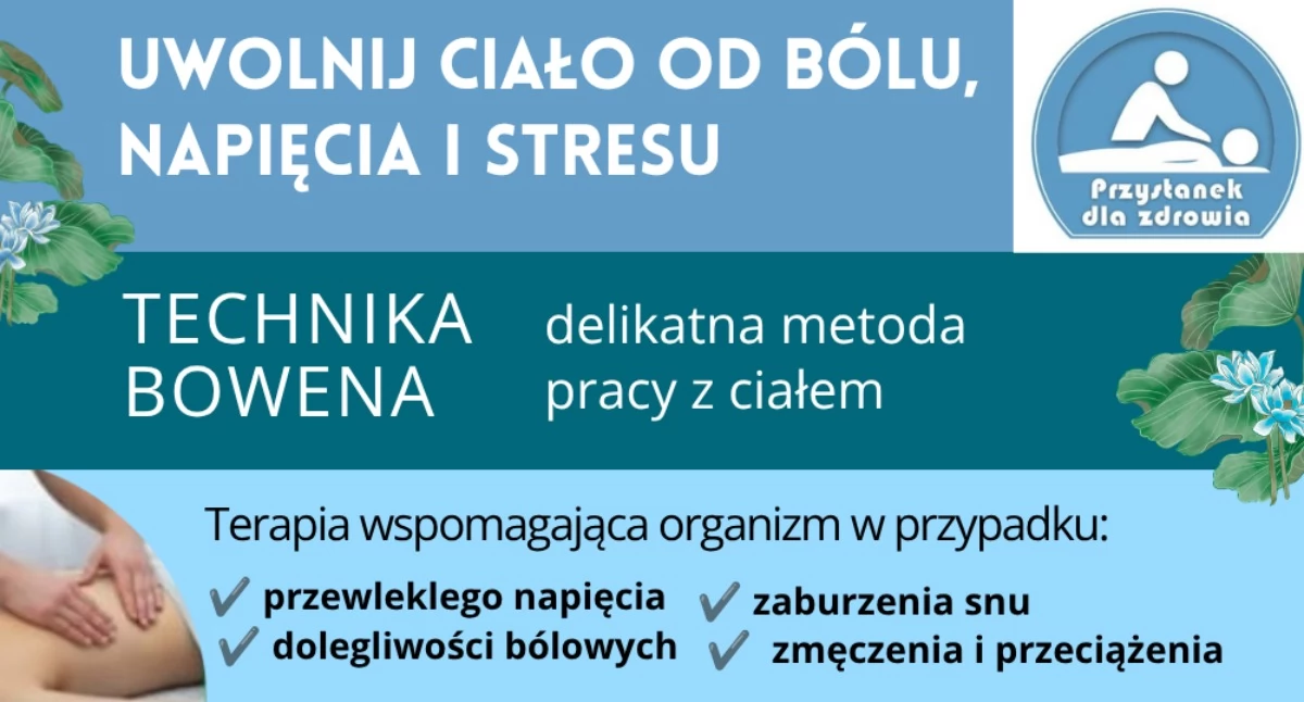 Terapia Bowena – kiedy ciało wreszcie może odetchnąć