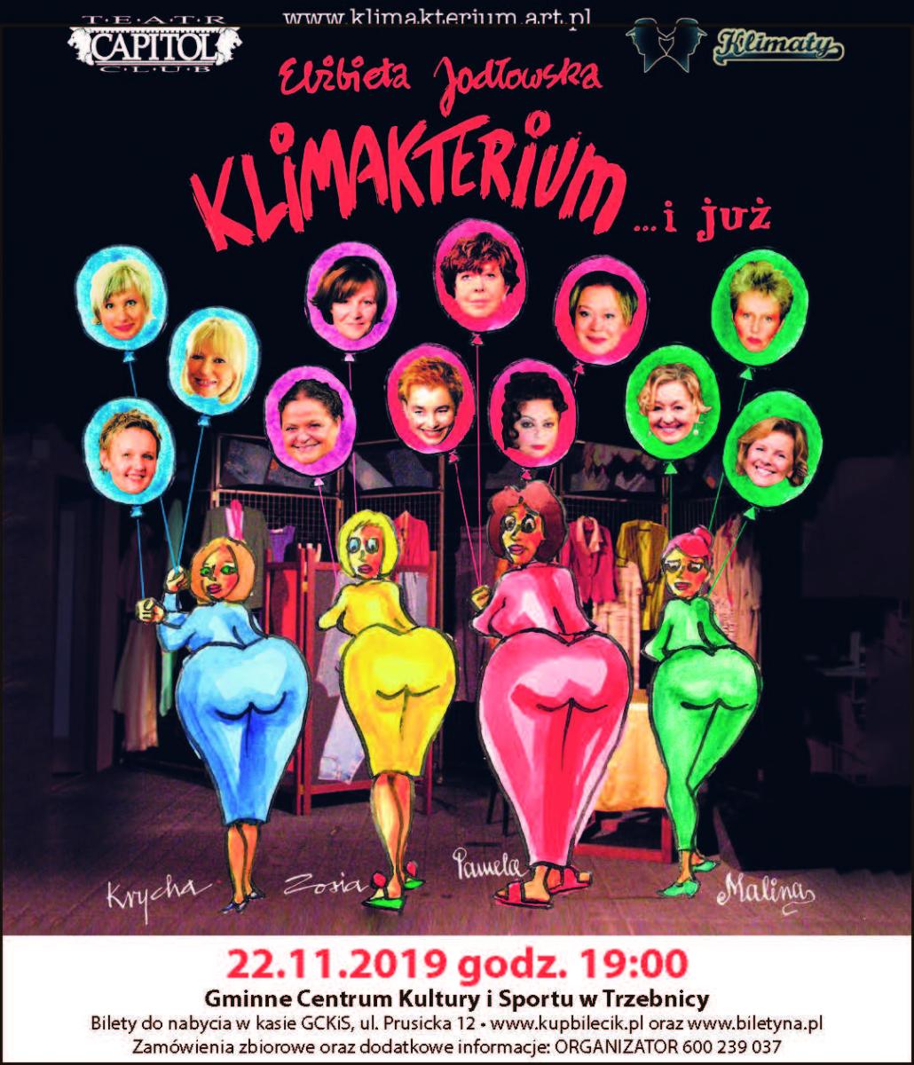 Spektakl KLIMAKTERIUM w Trzebnicy - zadzwoń i otrzymaj bilet!