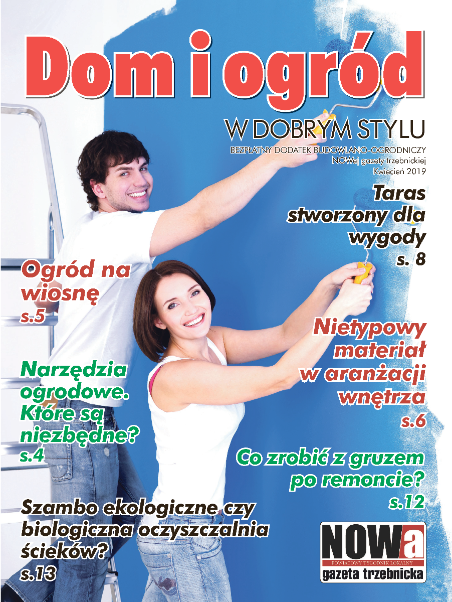 Dodatek budowlany DOM i OGRÓD - kwiecień 2019