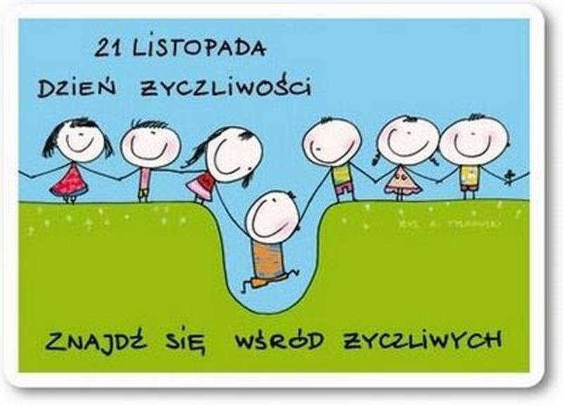 Dziś Dzień Życzliwości