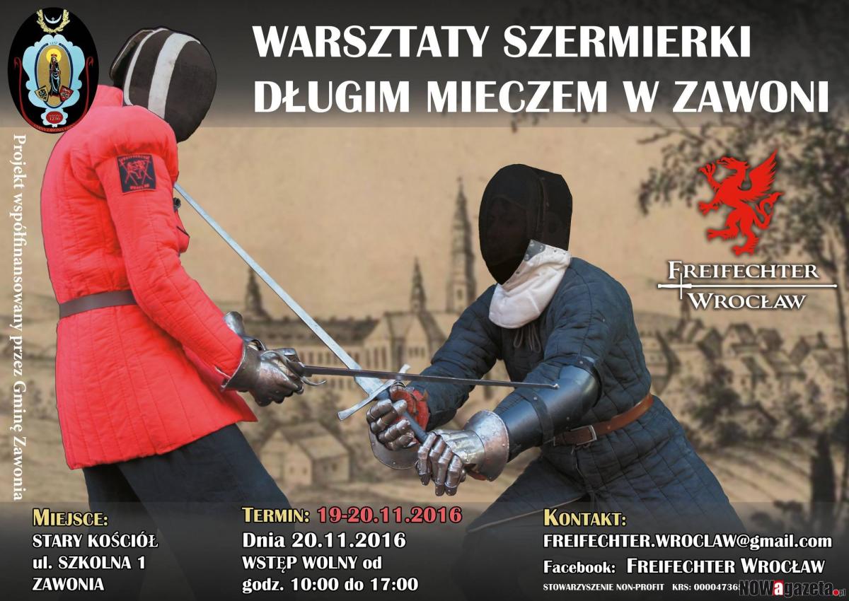 Dzisiaj i jutro warsztaty szermierki w Zawoni