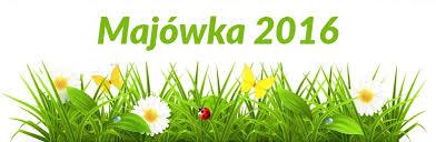 Co robić na majówkę?