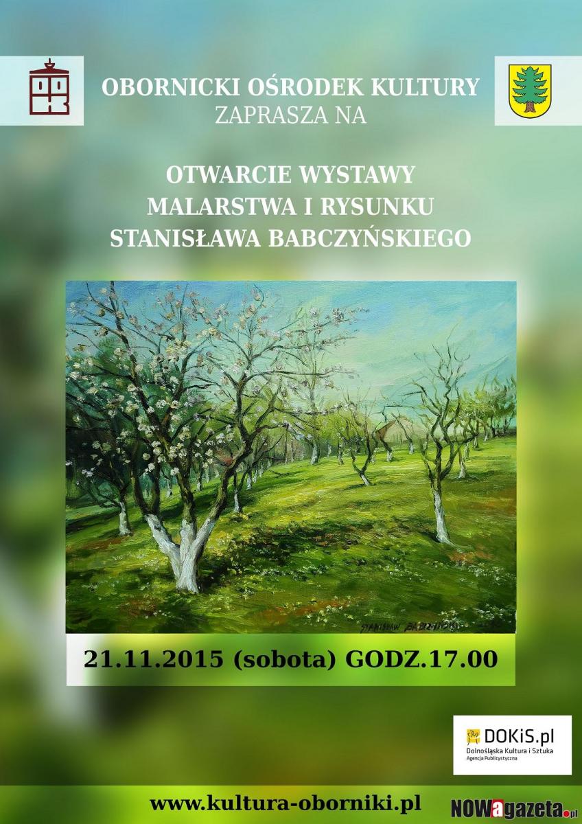 W sobotę otwarcie wystawy prac Stanisława Babczyńskiego