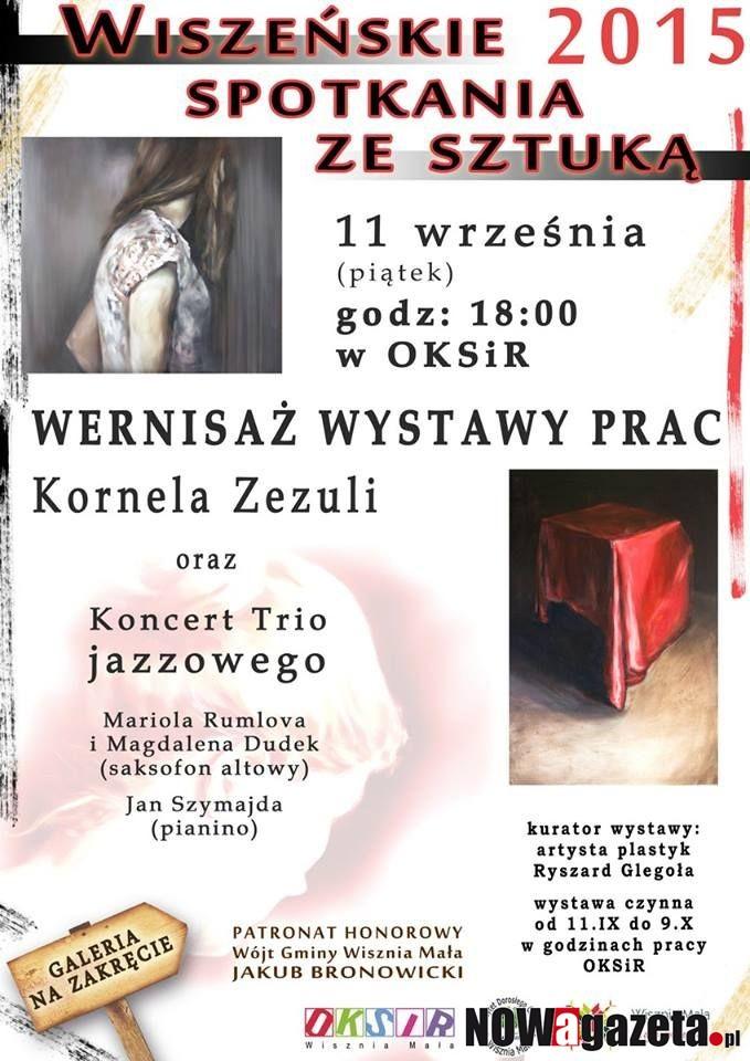 Już dziś wernisaż i koncert