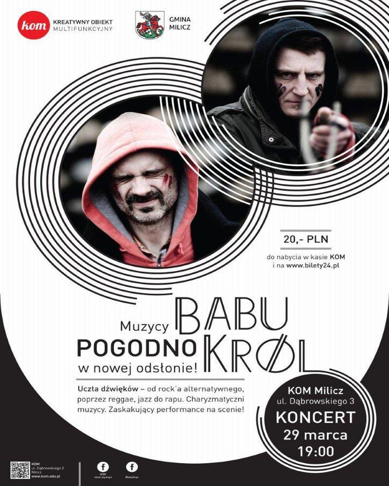 Babu Król zagra w Miliczu
