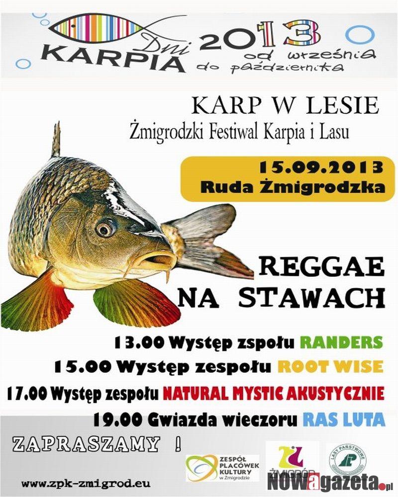 Karp w lesie i reggae na stawach