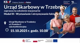 Dołącz do kolejnego szkolenia z KSeF w Trzebnicy!