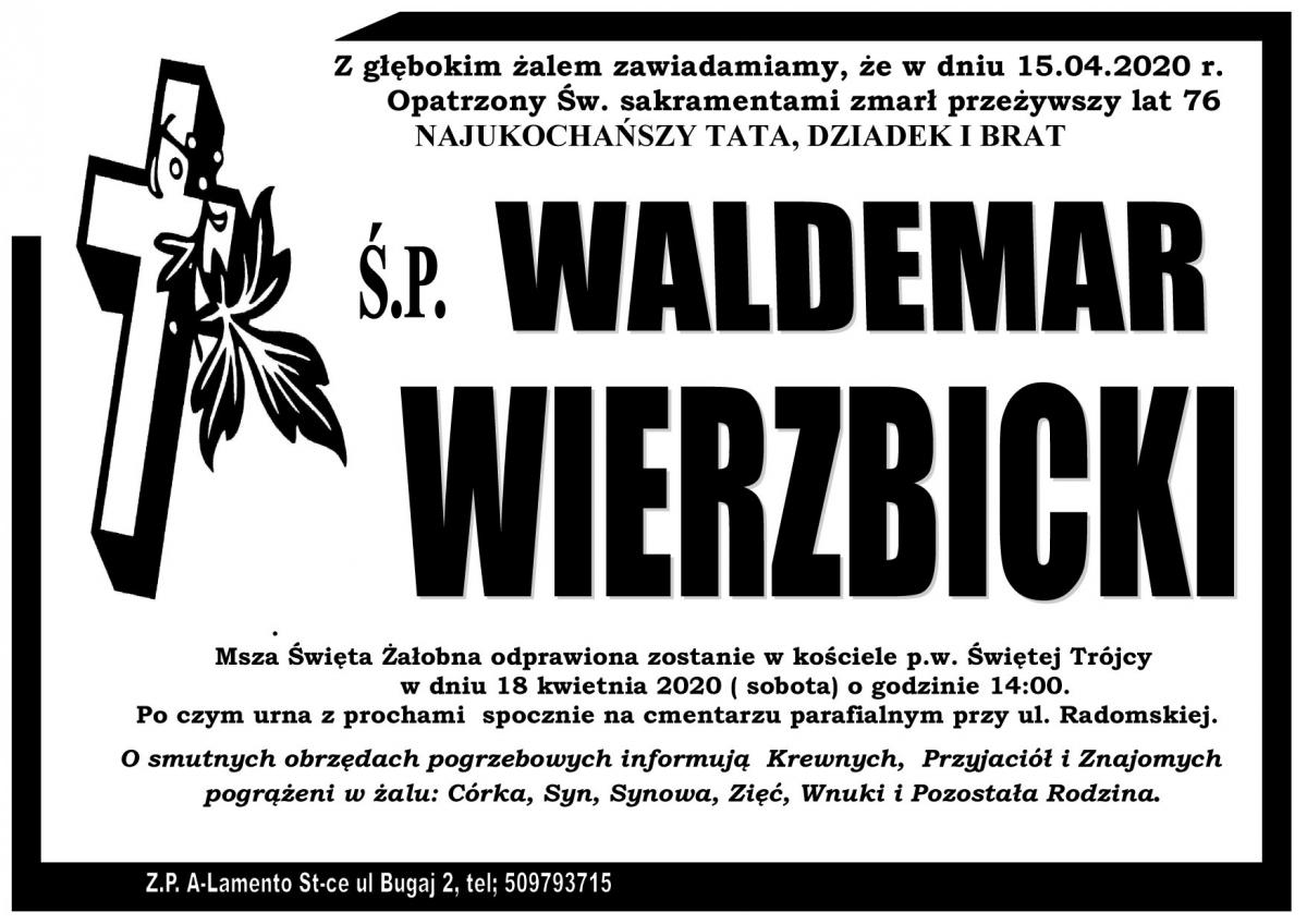 Ś.P. Waldemar Wierzbicki (nekrolog)