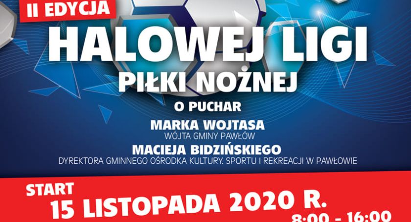 Nie zwlekaj, tylko dzwoń i zgłoś zespół. Niebawem startuje II edycja halowej ligi piłki nożnej