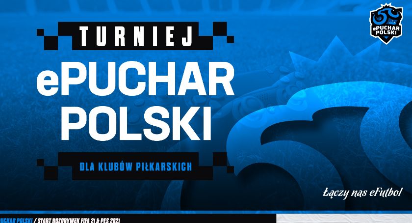  Nie czekaj dłużej, zgłoś swoją ekipę. Ruszają wirtualne rozgrywki piłkarskiego Pucharu Polski