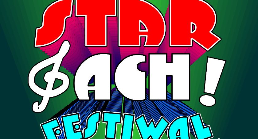 „StarAch” - co za Festiwal?