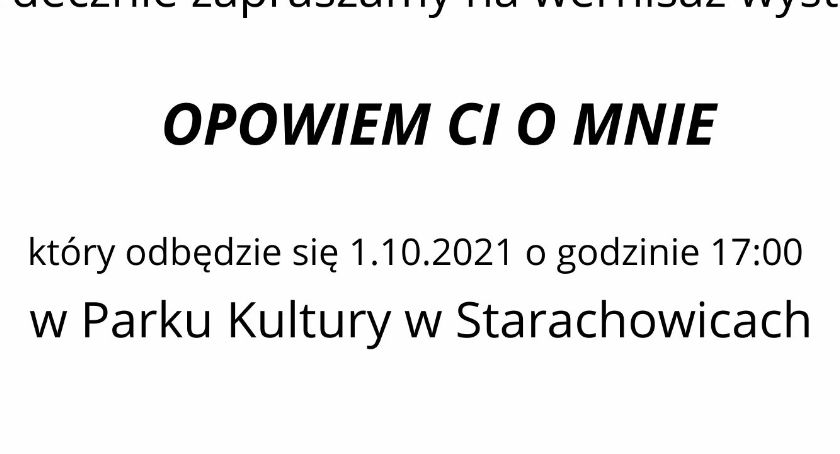 Fotograficzna wystawa w starachowicach. Opowiem Ci o mnie