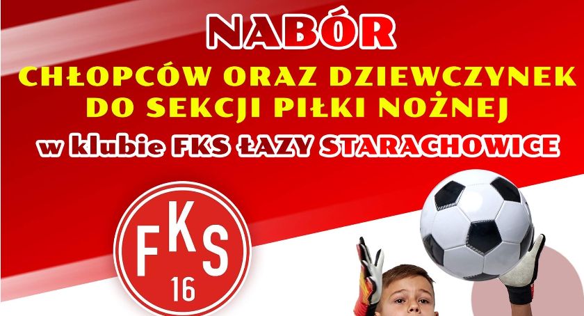Rusza nabór do sekcji piłkarskiej w FKS Łazy Starachowice. Pierwszy trening 17 listopada