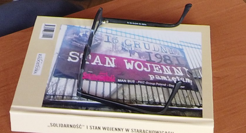 Solidarność i stan wojenny w Starachowicach. Recenzja