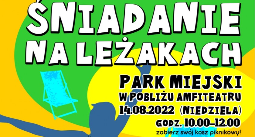Już jutro śniadanie na leżakach w Parku Miejskim