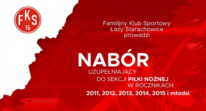 Nabór uzupełniający w FKS Łazy Starachowice. Przyjdź na trening i poczuj piłkarskie emocje