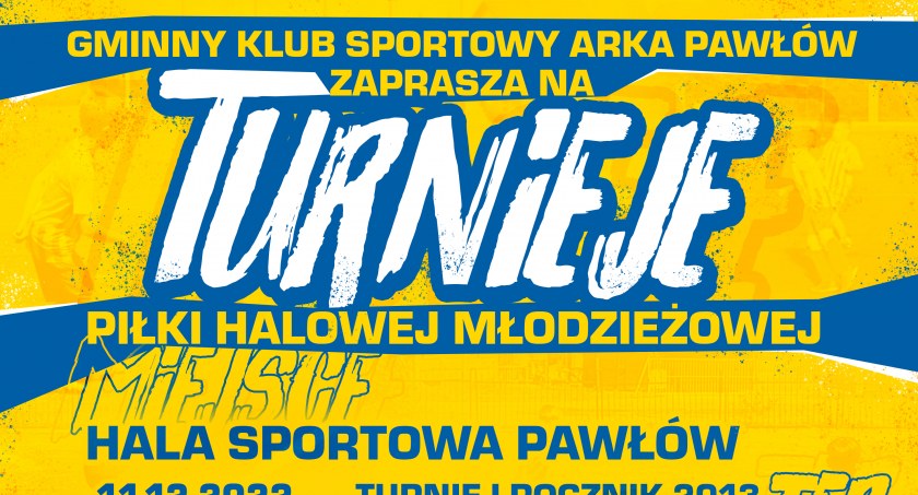 Arka Pawłów zaprasza na halowe turnieje. Pod patronatem TYGODNIK-a