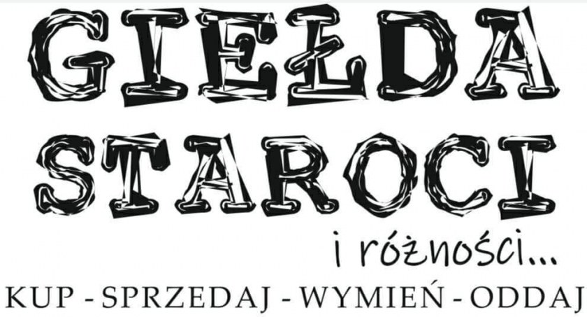 Giełda staroci w Starachowicach rusza z nowym rokiem
