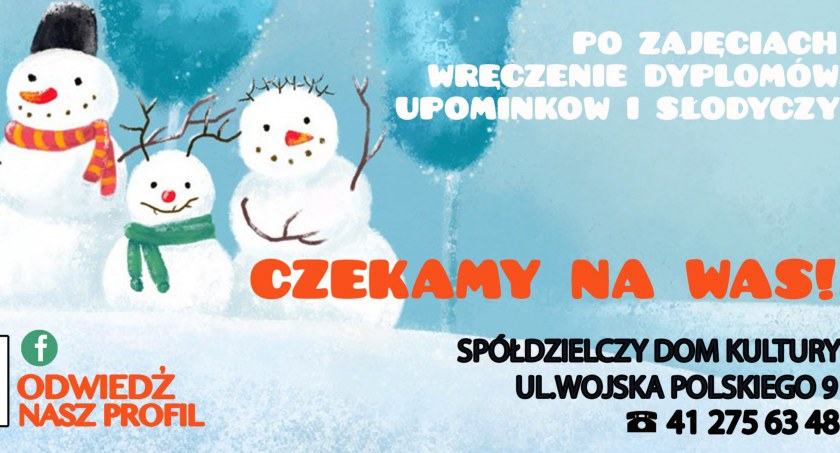 Spółdzielczy Dom Kultury zaprasza na ferie