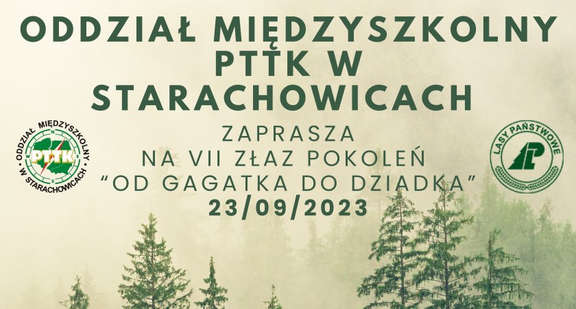 VII Turystyczny Złaz Pokoleń - Od Gagatka do Dziadka