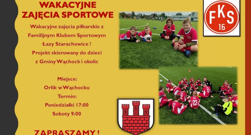 FKS Łazy Starachowice zaprasza na wakacyjne zajęcia. Warto tam być