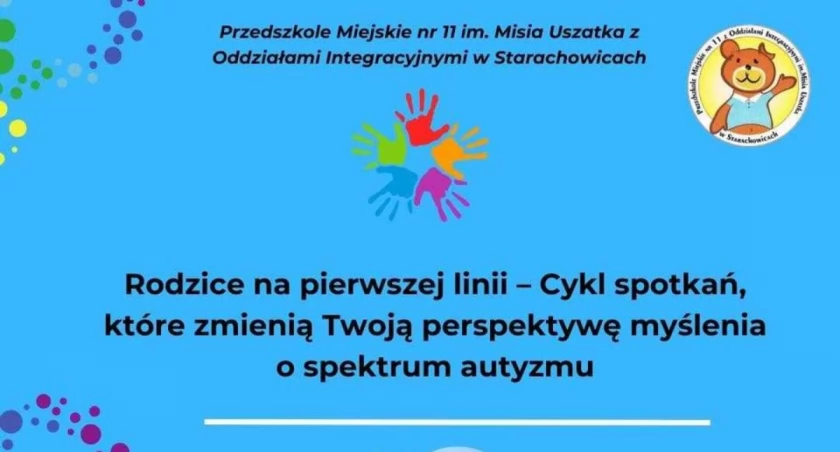 Spektrum autyzmu - zmień myślenie. Cykl spotkań w Starachowicach