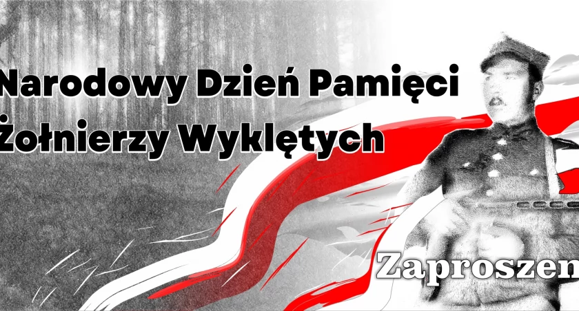 1 marca - piątek. Narodowy Dzień Pamięci Żołnierzy Wyklętych w Starachowicach