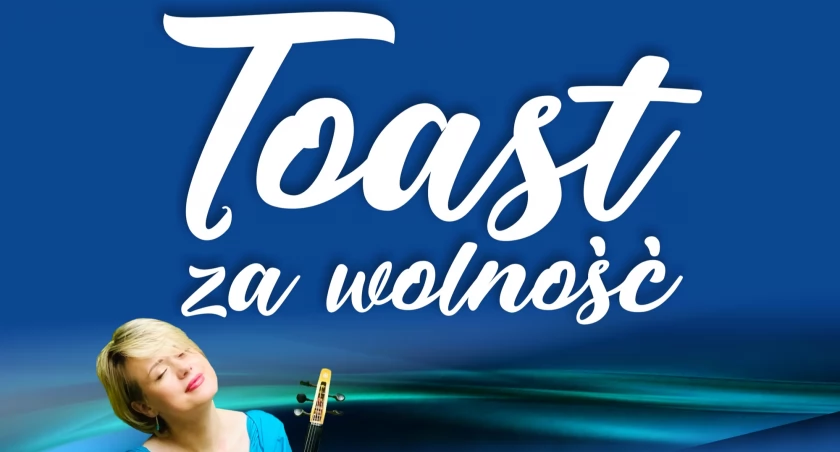 Starachowice wzniosą toast za wolność!