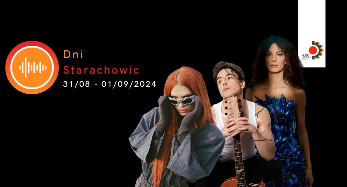 Dni Starachowic 2024. Dwa dni pełne emocji
