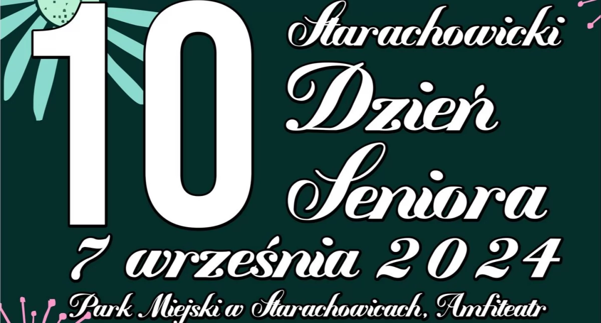 Jublieuszowy 10. Starachowicki Dzień Seniora już w sobotę