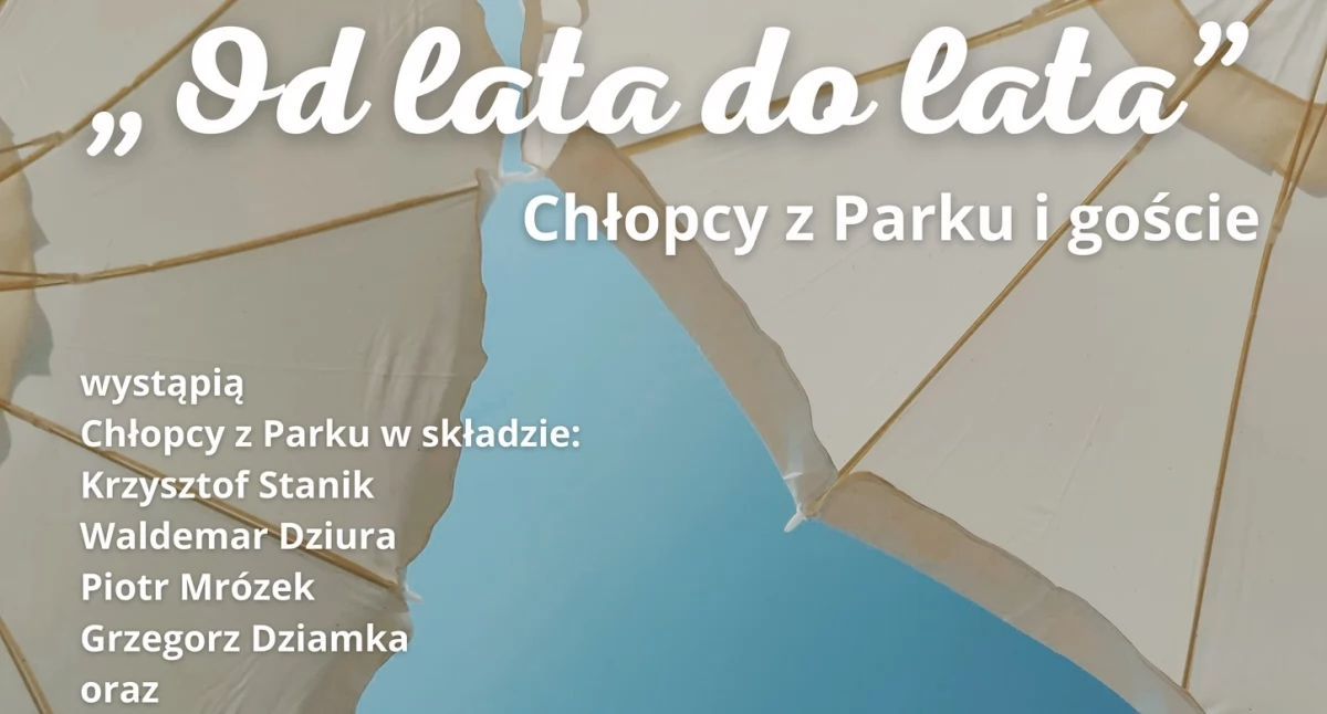 Od lata do lata - koncert w Starachowicach