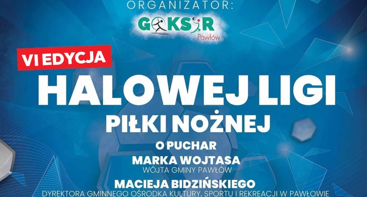 Szósta edycja halowej ligi piłki nożnej w Pawłowie już niebawem. Ruszyły zapisy