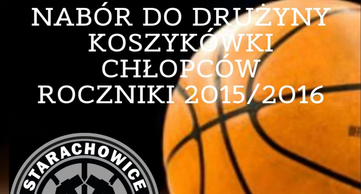 Klub Basket Starachowice zaprasza. Rusza nabór do drużyny chłopców