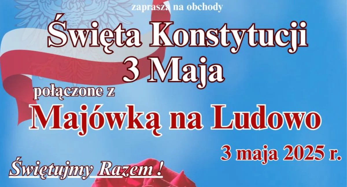 Święto Konstytucji 3 Maja i Mirzecka Majówka