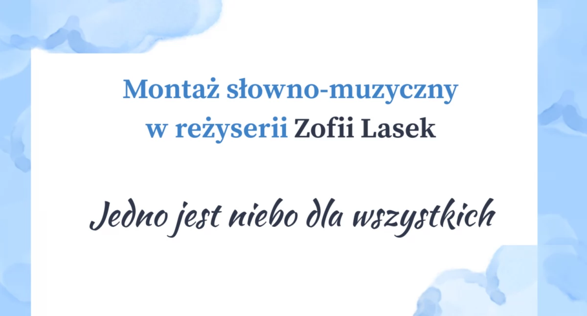 Jedno jest niebo dla wszystkich. Muzyka i słowo w bibliotece pedagogicznej