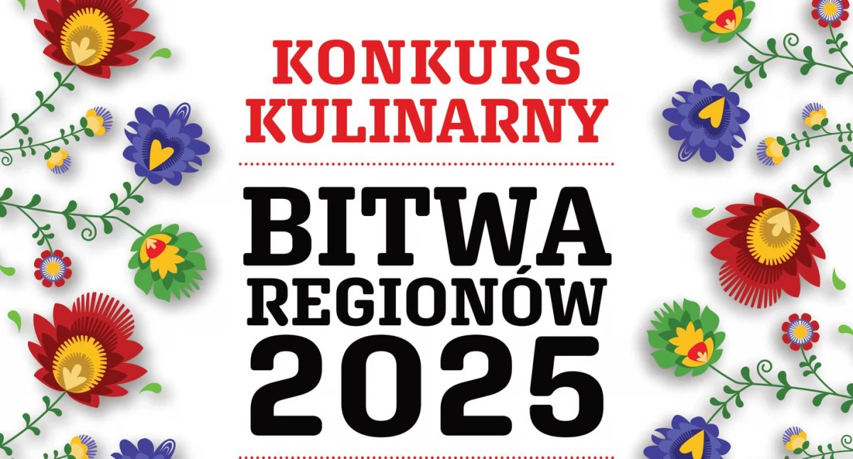 Bitwa regionów - zgłoszenia tylko w tym tygodniu