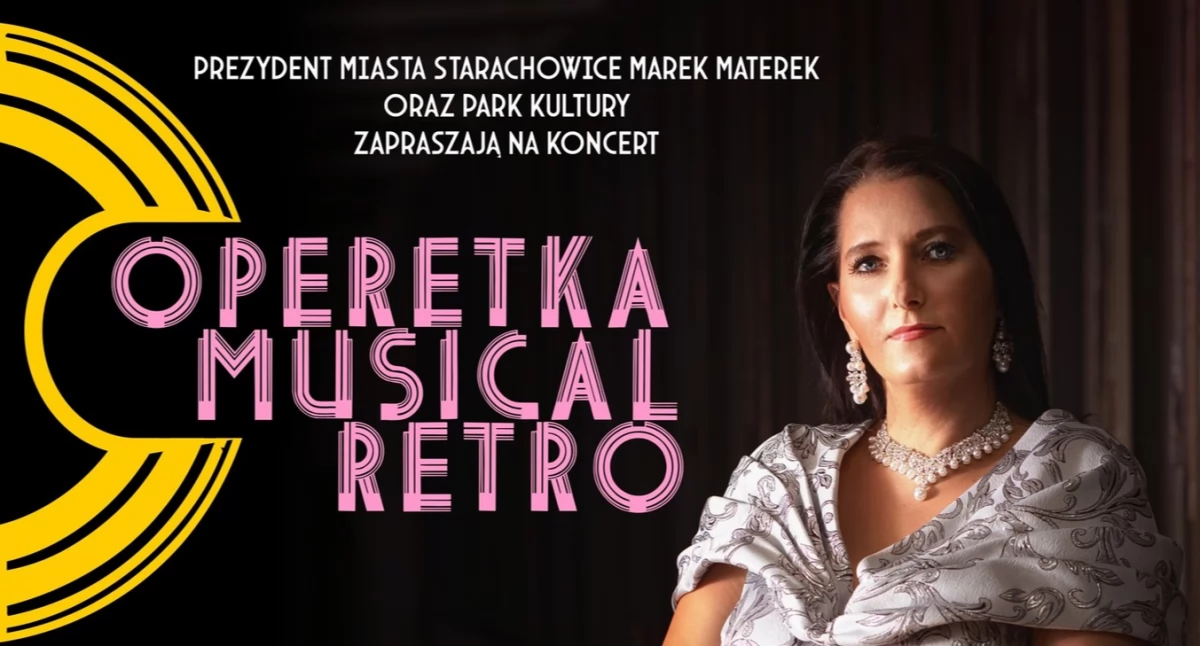 OPERETKA, MUSICAL, RETRO - koncert Anny Marii Adamiak