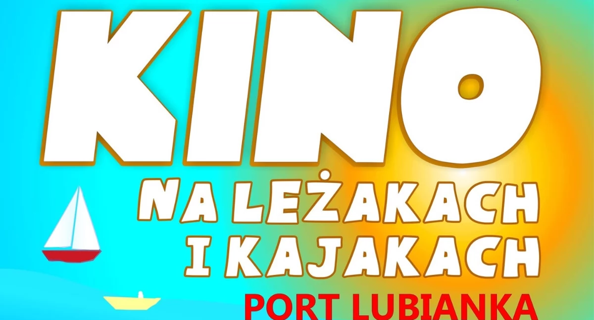 W piątek startuje kino na leżakach i kajakach