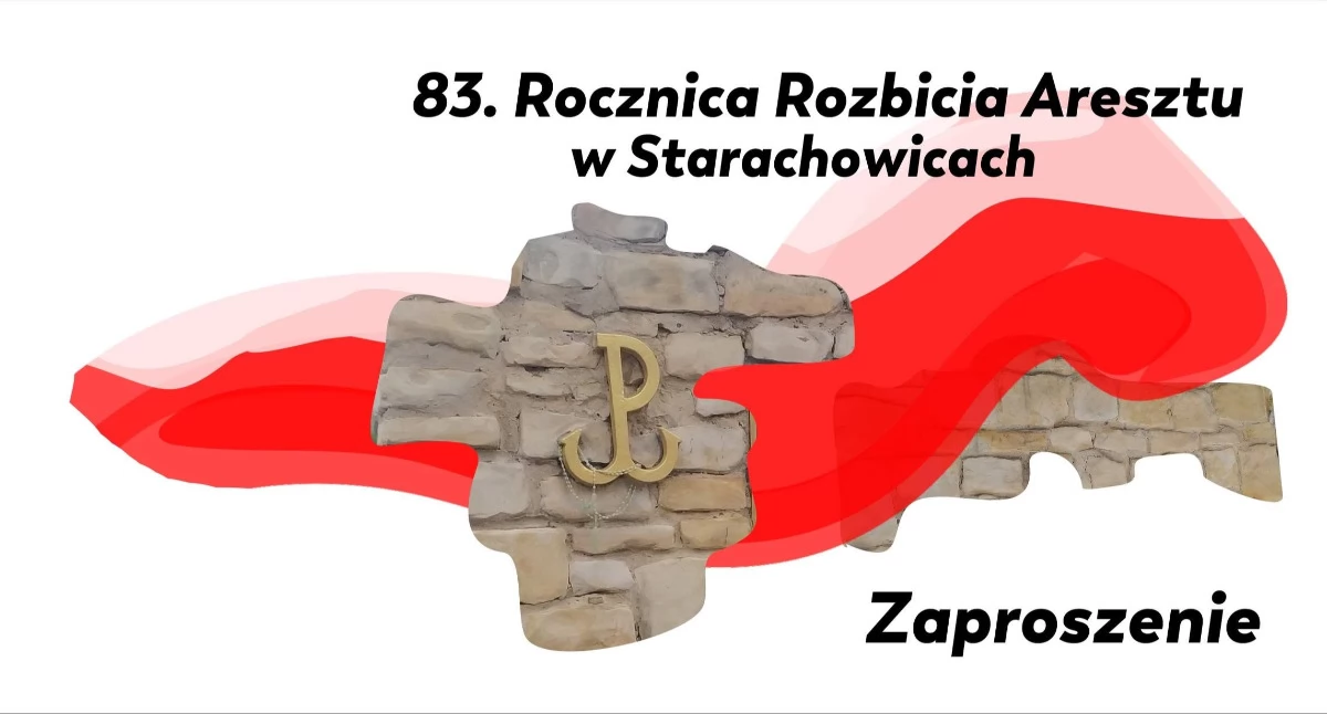 Rocznica rozbicia więzienia w Starachowicach
