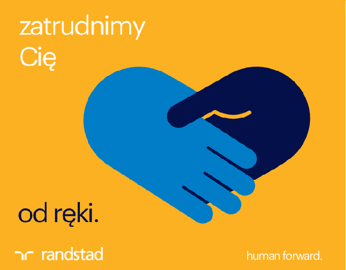 W Randstad zatrudnimy cię od ręki