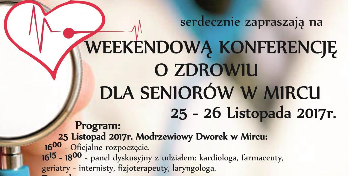 W Mircu. O zdrowiu dla seniorów. Przyjadą lekarze i znany aktor