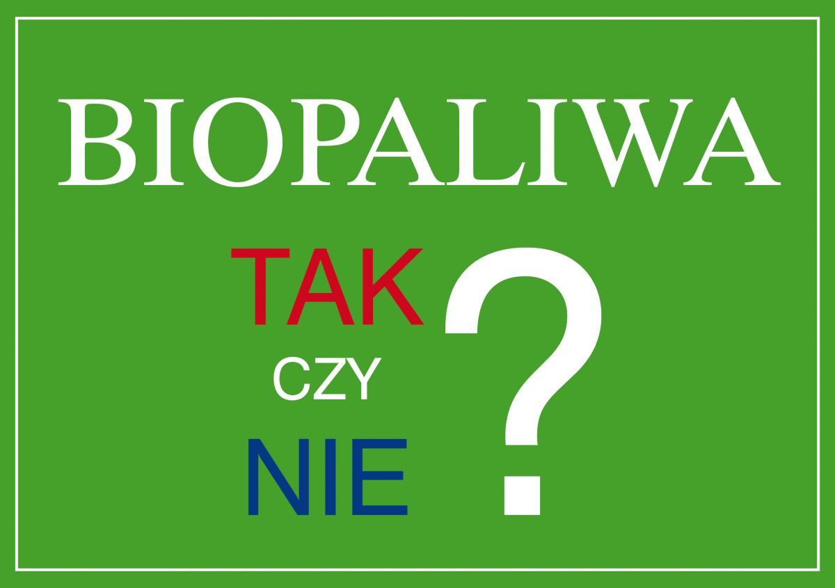 A może jeździć na biopaliwo?