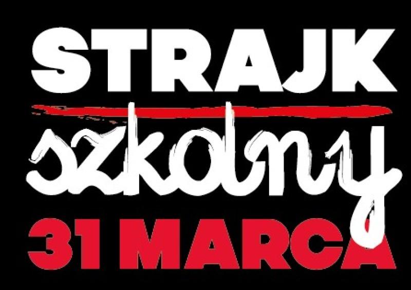 Strajk w naszych szkołach!