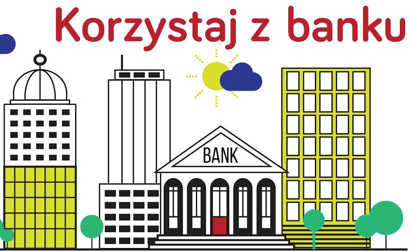 Korzystaj z banku